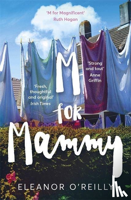 O’Reilly, Eleanor - M for Mammy