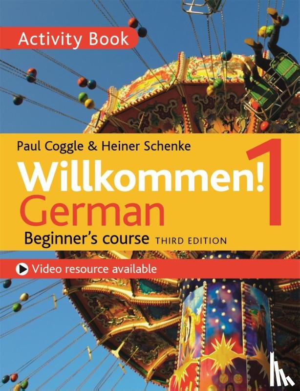 Schenke, Heiner, Coggle, Paul, Esq, Paul Coggle - Willkommen! 1 (Third edition) German Beginner's course
