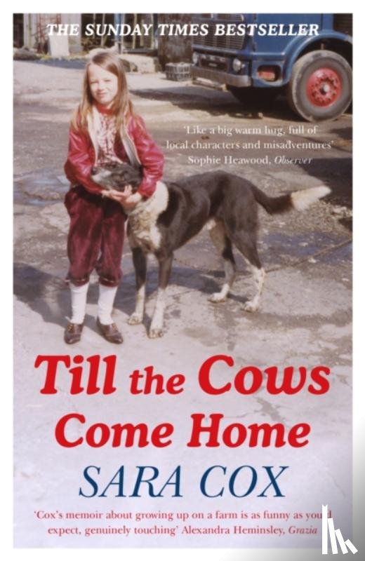 Cox, Sara - Till the Cows Come Home