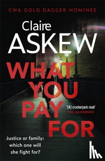 Askew, Claire - What You Pay For