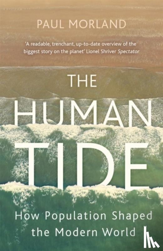 Morland, Paul - The Human Tide