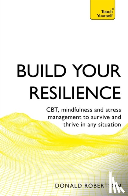 Robertson, Donald - Build Your Resilience