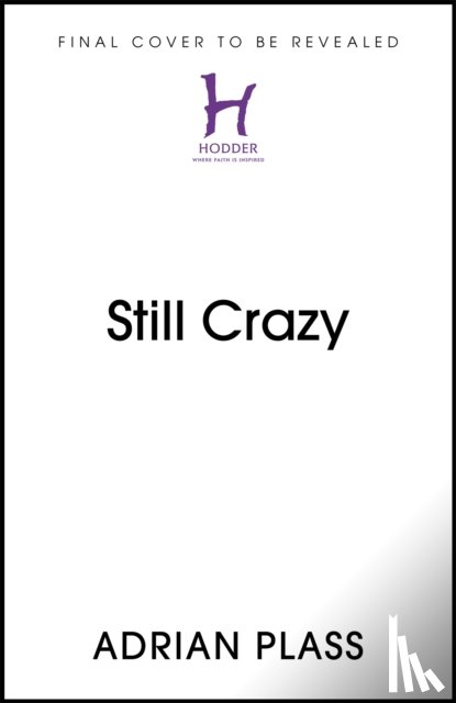 Plass, Adrian - Still Crazy