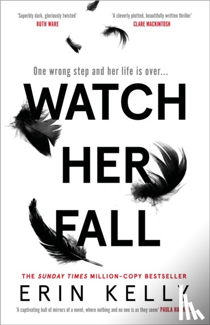 Kelly, Erin - Watch Her Fall