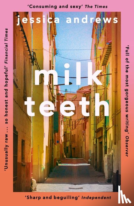 Andrews, Jessica - Milk Teeth