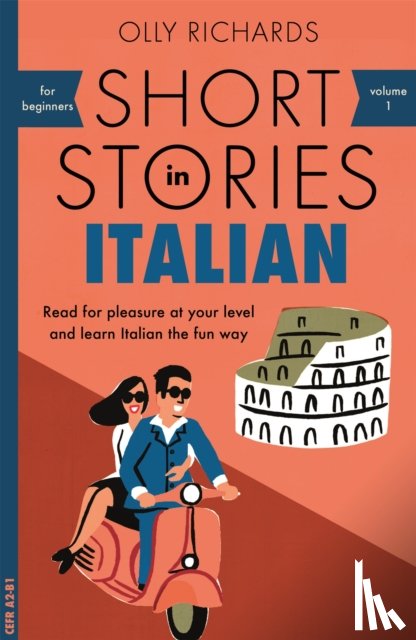 Richards, Olly - Short Stories in Italian for Beginners