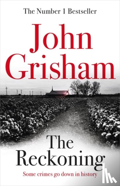 Grisham, John - The Reckoning