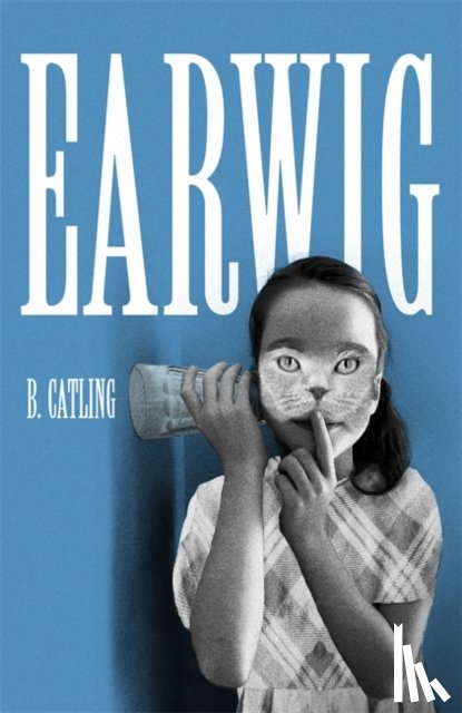Catling, Brian - Earwig