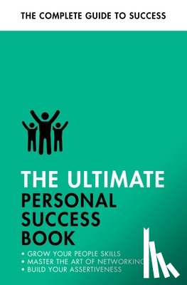 Michelli, Dena, Straw, Alison, Harvey, Christine, Hancock, Jonathan - The Ultimate Personal Success Book