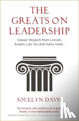 Davis, Jocelyn - The Greats on Leadership