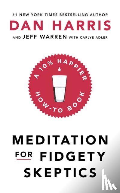 Harris, Dan - Meditation For Fidgety Skeptics