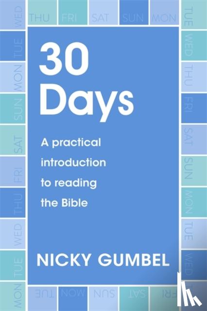 Gumbel, Nicky - 30 Days