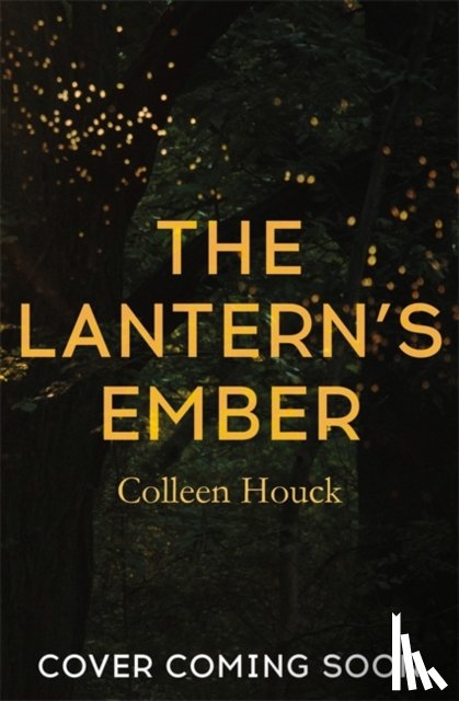 Houck, Colleen - The Lantern's Ember