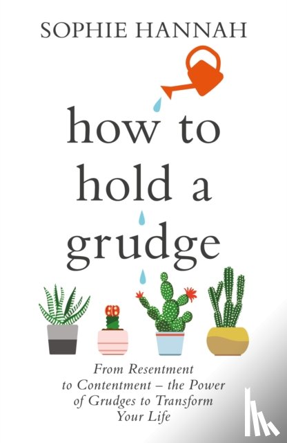Hannah, Sophie - How to Hold a Grudge