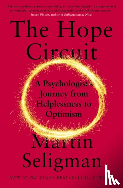 Seligman, Martin - The Hope Circuit