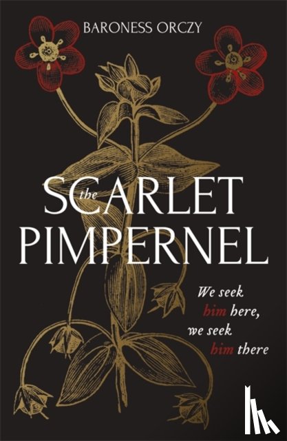 Orczy, Baroness - The Scarlet Pimpernel