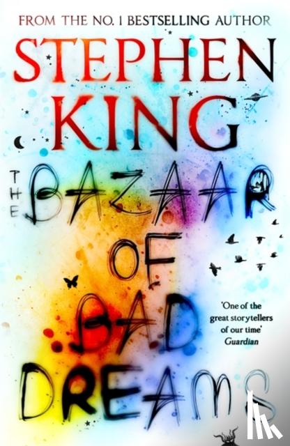 King, Stephen - The Bazaar of Bad Dreams