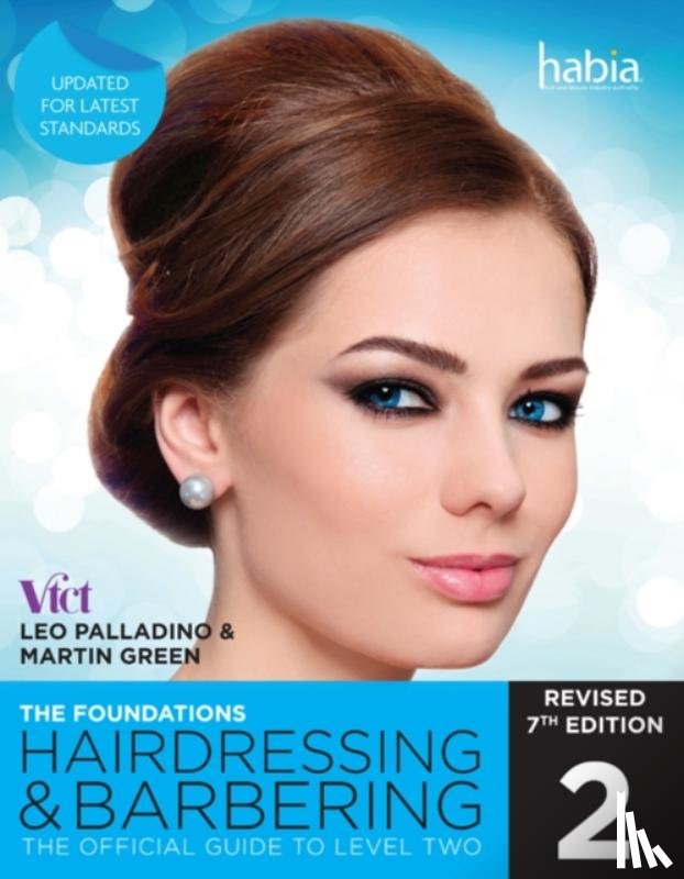 Palladino, Leo (Deceased UK), Green, Martin (Author) - Hairdressing and Barbering, The Foundations