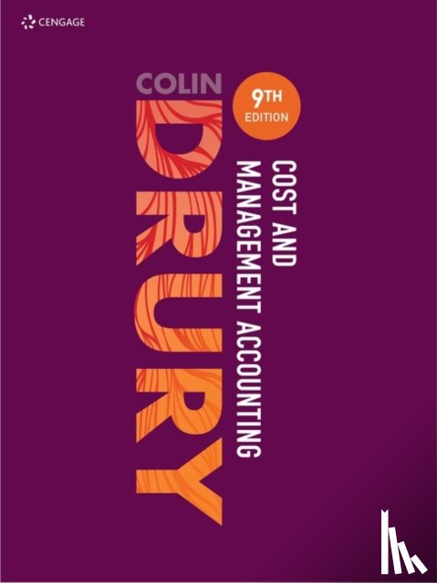 Drury, Colin (University of Huddersfield) - Cost and Management Accounting