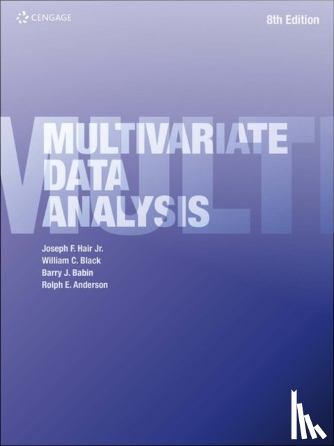 Hair, Joseph (University of South Alabama), Babin, Barry (Morris Lewis Professor of Marketing/Ole Miss Business School/University of Mississippi), Anderson, Rolph (Drexel University), Black, William (Professor Emeritus - Multivariate Data Analysis