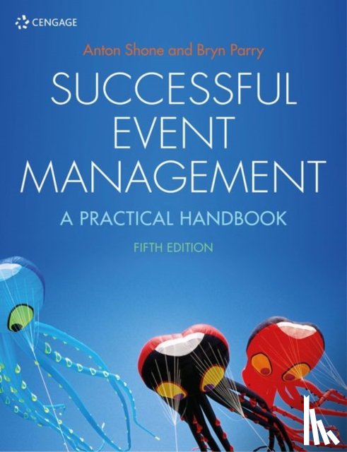 Shone, Anton (Colchester Institute), Parry, Bryn (Southampton Business School - Successful Event Management
