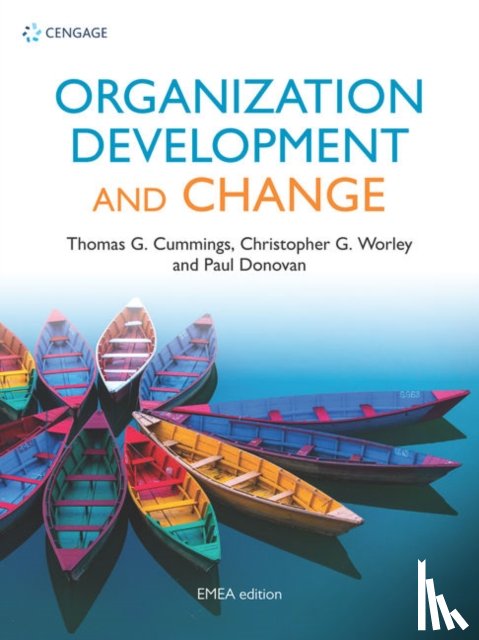 Cummings, Thomas (University of Southern California), Worley, Christopher (NEOMA Business School), Donovan, Paul (Maynooth University) - Organization Development and Change