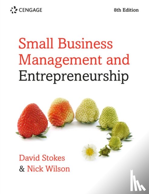 Stokes, David (Kingston University), Wilson, Nick (King's College London) - Small Business Management and Entrepreneurship