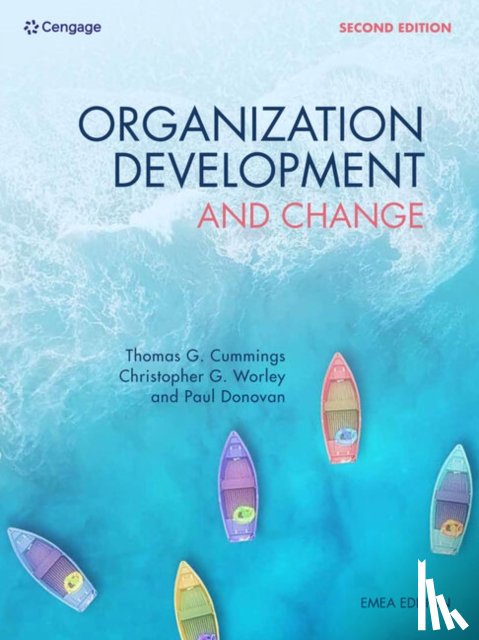 Cummings, Thomas (University of Southern California), Worley, Christopher (NEOMA Business School), Donovan, Paul (Maynooth University) - Organization Development & Change