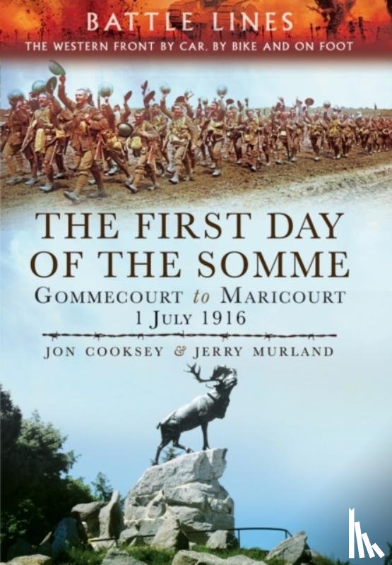 Jon Cooksey, Jerry Murland - Visitor's Guide - The First Day of the Somme