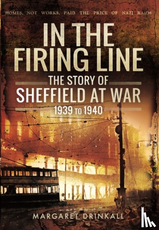 Drinkall, Margaret - Story of Sheffield at War 1939 to 1945