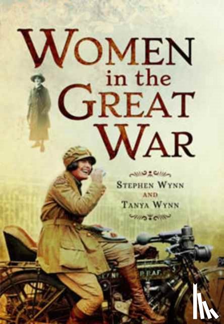 Wynn, Stephen - Women in the Great War