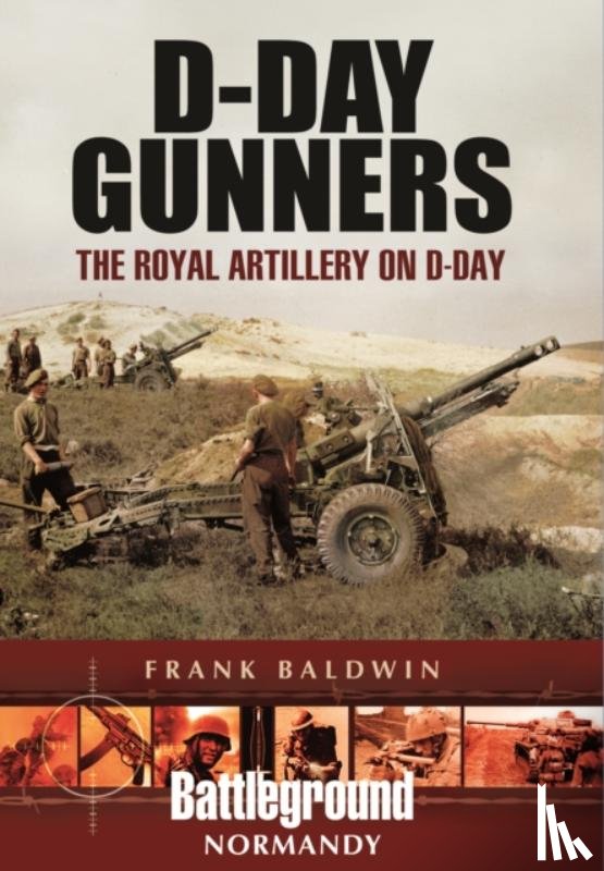 Baldwin, Frank - D-Day Gunners