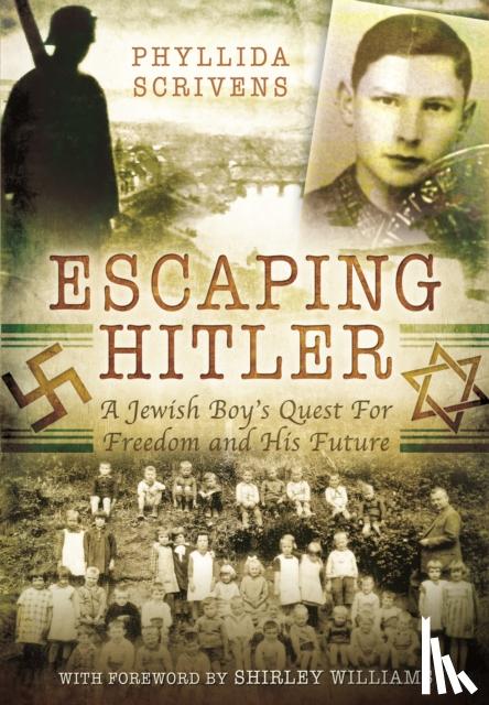Scrivens, Phyllida - Escaping Hitler