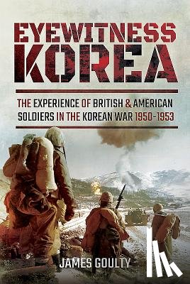 Goulty, James - Eyewitness Korea