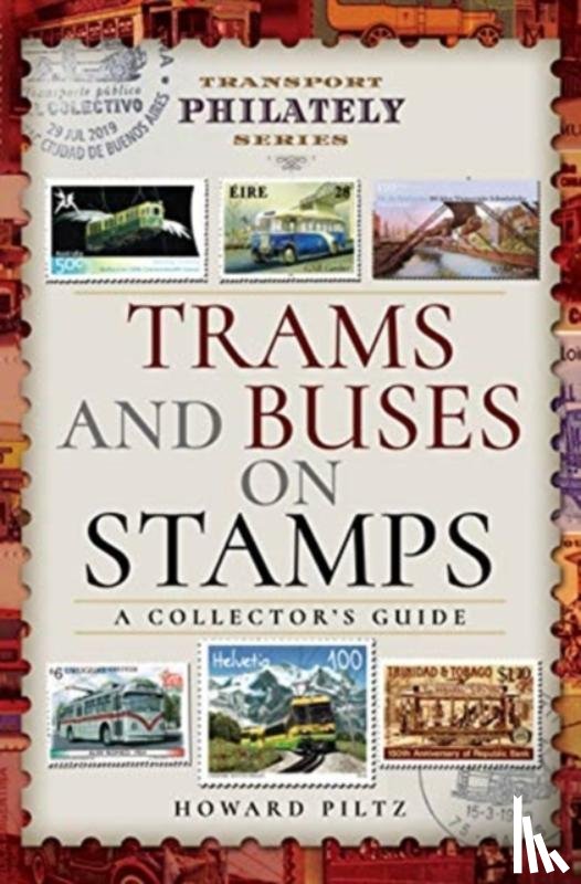 Piltz, Howard - Trams and Buses on Stamps
