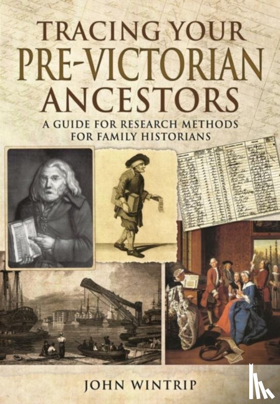 Wintrip, John - Tracing Your Pre-Victorian Ancestors