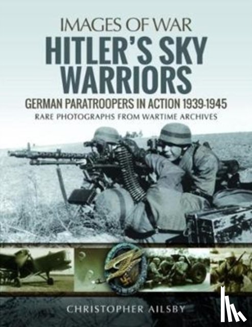 Ailsby, Christopher - Hitler's Sky Warriors
