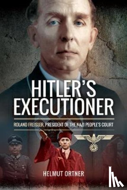Ortner, Helmut - Hitler's Executioner