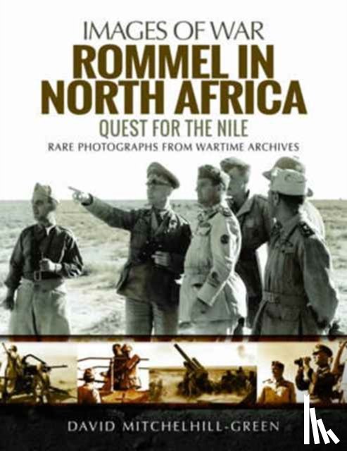 Mitchelhill-Green, David - Rommel in North Africa