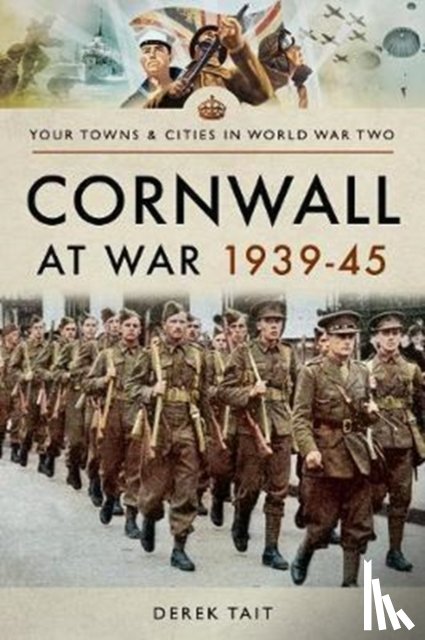 Tait, Derek - Cornwall at War 1939 45