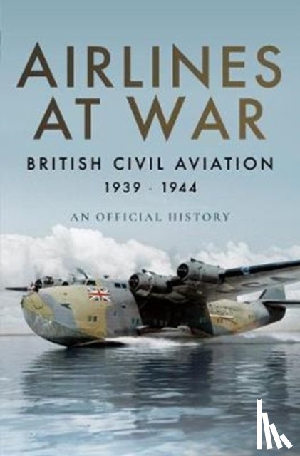 Wills, Simon - Airlines at War