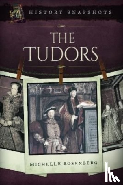 Rosenberg, Michelle - The Tudors