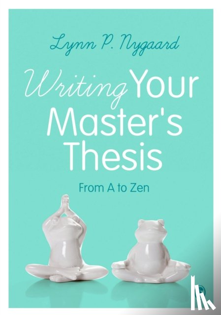 Nygaard, Lynn - Writing Your Master's Thesis