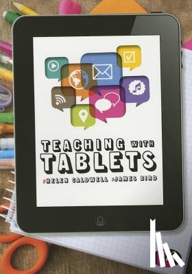 Caldwell - Teaching with Tablets