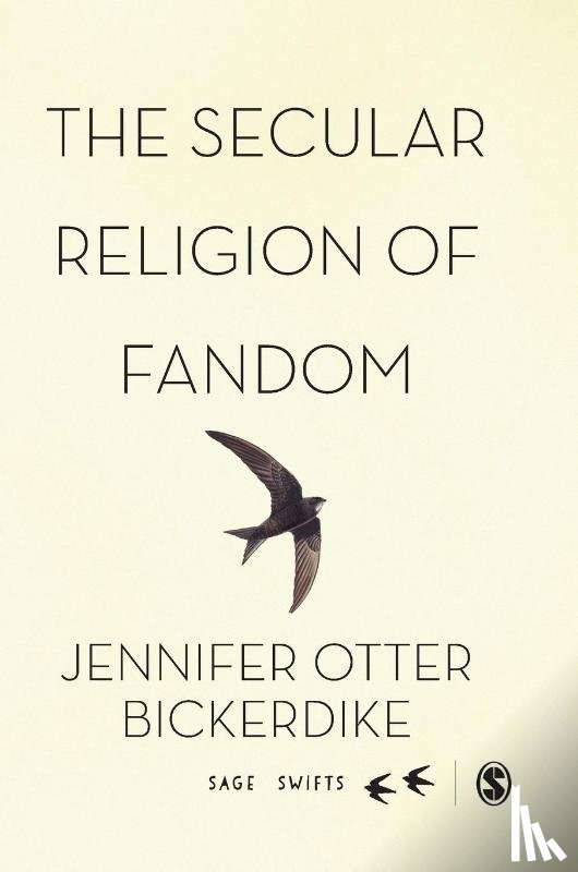 Otter Bickerdike, Jennifer - The Secular Religion of Fandom