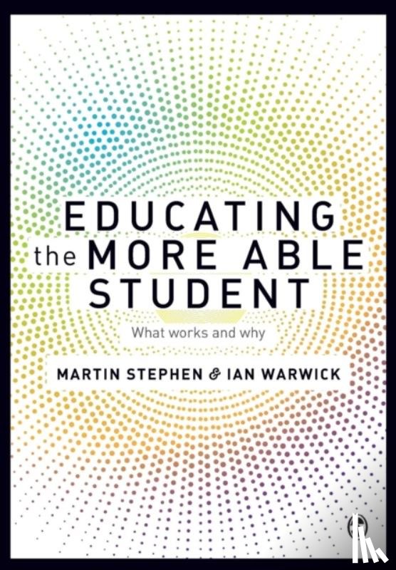 Stephen, Martin, Warwick, Ian - Educating the More Able Student
