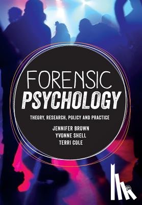 Brown, Jennifer, Shell, Yvonne, Cole, Terri - Forensic Psychology