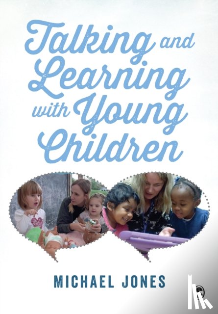 Jones - Talking and Learning with Young Children