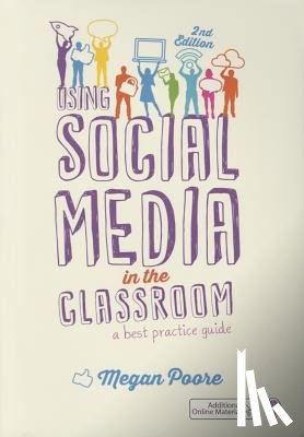 Poore - Using Social Media in the Classroom: A Best Practice Guide