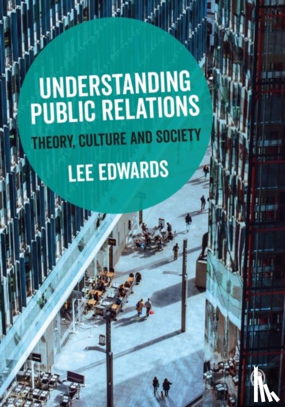Edwards, Lee - Understanding Public Relations